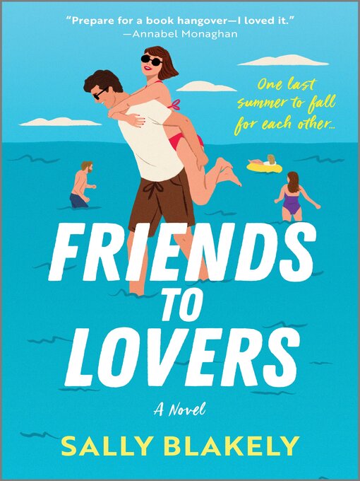 Title details for Friends to Lovers by Sally Blakely - Wait list